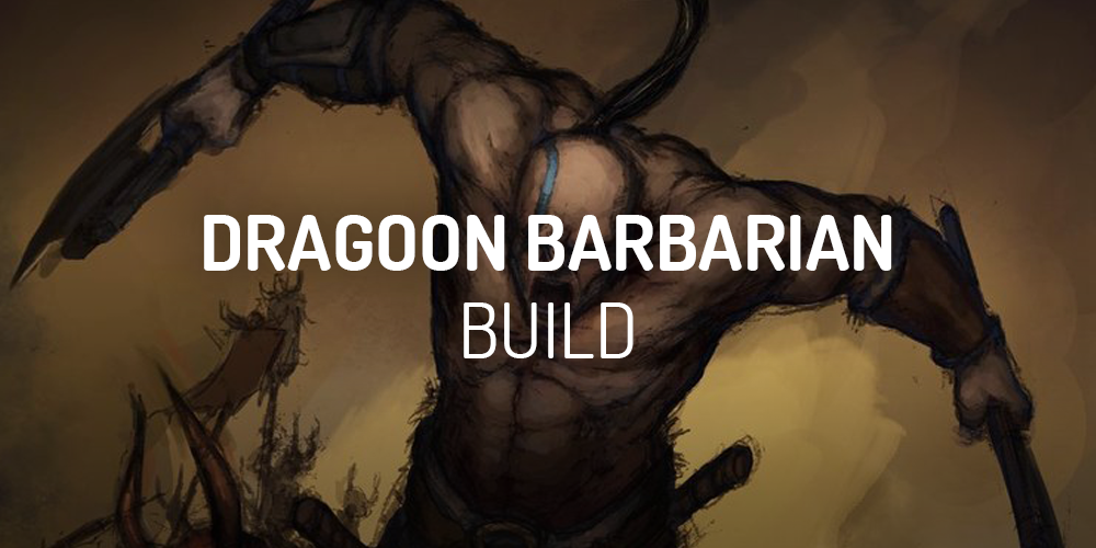 diablo 2 dragoon barbarian build