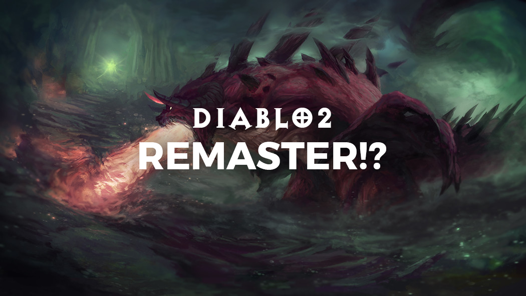 Diablo 2 remaster